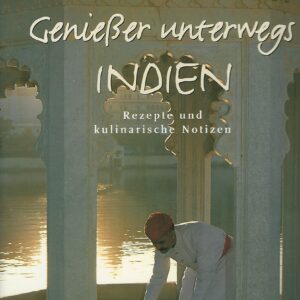 Geniesser unterwegs Indien